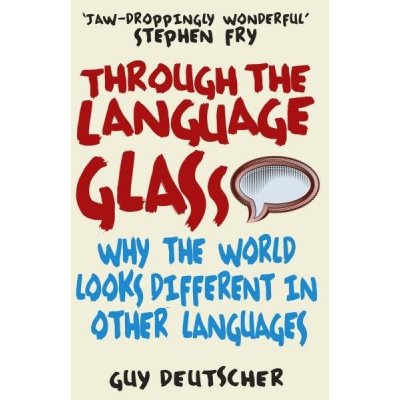 Through the Language Glass – Hledejceny.cz