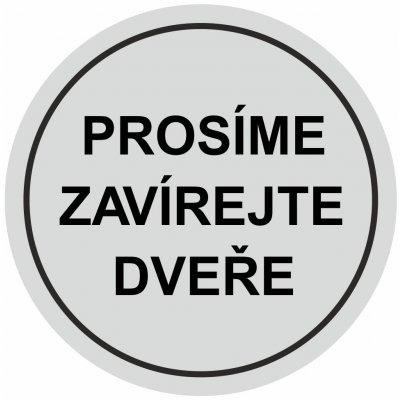 Prosíme zavírejte dveře - stříbrná mat samolepící vinylová fólie 90x90 mm – Zboží Dáma
