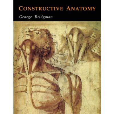 Constructive Anatomy Bridgman George B.Paperback