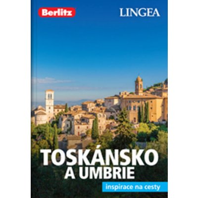 Toskánsko a Umbrie - Inspirace na cesty – Hledejceny.cz