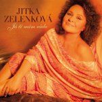 Jitka Zelenková - Já tě mám ráda CD – Zbozi.Blesk.cz