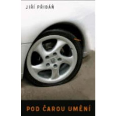 Pod čarou umění - Přibáň Jiří – Hledejceny.cz