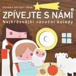 Zpívejte s námi 2 - Kühnův dětský sbor – Sleviste.cz