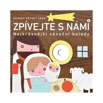 Zpívejte s námi 2 - Kühnův dětský sbor