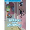 Oxford Read and Imagine Level 1 Robbers at the Museum