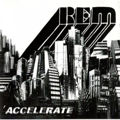 R.E.M. - Accelerate CD – Hledejceny.cz