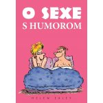O sexe s humorom - Helen Exley – Sleviste.cz