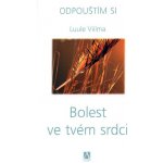 Bolest ve tvém srdci – Hledejceny.cz