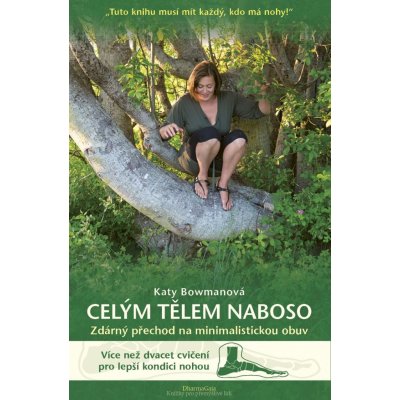 Celým tělem naboso - Katy Bowmanová – Zboží Mobilmania