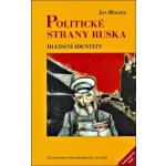 Politické strany Ruska -- Hledání identity - Holzer Jan – Hledejceny.cz