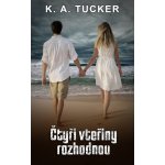 Čtyři vteřiny rozhodnou - Tucker K. A. – Hledejceny.cz