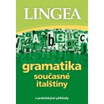 Lingea - Gramatika současné italštiny – Hledejceny.cz
