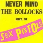 Sex Pistols - Never Mind The Bollocks Here's The Sex Pistols CD – Zboží Dáma