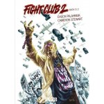 Fight Club 2 - Tyler Durden lebt. Bd.2. – Hledejceny.cz