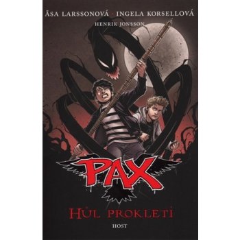 Pax - Hůl prokletí - Asa Larssonová, Ingela Korsellová