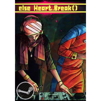 Else Heart.Break()