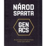 Národ Sparta / Oficiální publikace AC Sparta Praha ke 130. výročí založení AC Sparta Praha fotbal, a.s. – Sleviste.cz