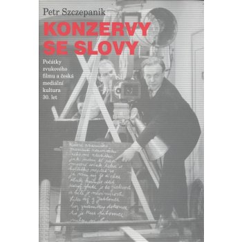 Konzervy se slovy - Petr Szczepanik