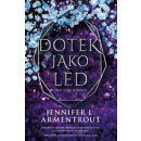 Kniha Dotek jako led - Jennifer L. Armentrout