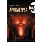 Agent JFK 023 - Apokalypsa - Polák Jaroslav A. – Hledejceny.cz