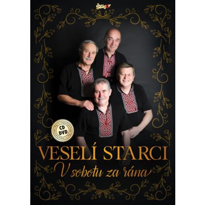 VESELI STARCI - V SOBOTU ZA RANA CD – Hledejceny.cz