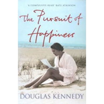 The Pursuit of Happiness - Douglas Kennedy