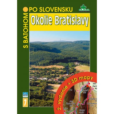 Okolie Bratislavy 2 vydanie + 3D mapy Daniel Kollár – Zbozi.Blesk.cz