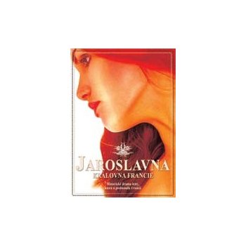 Jaroslavna: Královna Francie DVD