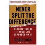 Never Split the Difference - Voss, Chris – Zboží Dáma