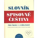 Slovník spisovné češtiny pro školu a veřejnost - Vlasta Červená