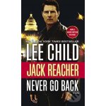 Jack Reacher: Never Go Back Movie Tie-in Edition – Hledejceny.cz