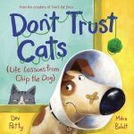 Don't Trust Cats – Hledejceny.cz