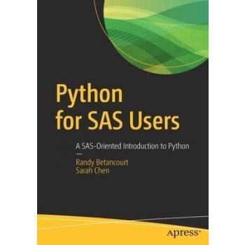 Python for SAS Users: A Sas-Oriented Introduction to Python Betancourt RandyPaperback