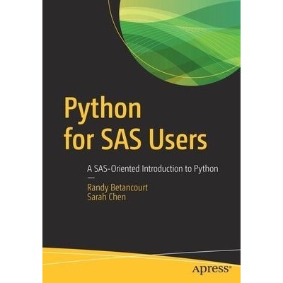 Python for SAS Users: A Sas-Oriented Introduction to Python Betancourt RandyPaperback