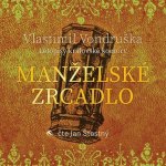 Manželské zrcadlo - Vondruška Vlastimil – Hledejceny.cz