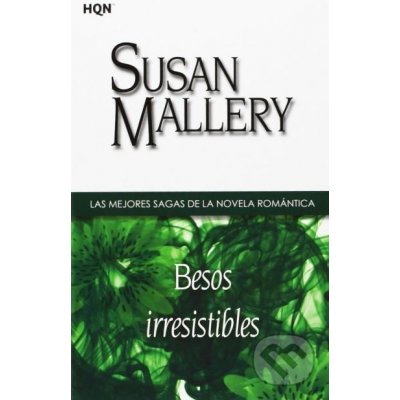 Besos irresistibles - Susan Mallery