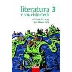 Literatura v souvislostech pro SŠ 3 - učebnice – Hledejceny.cz