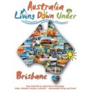 Living Down Under - Brisbane DVD