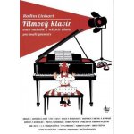 Radim Linhart Filmový klavír aneb melodie z velkých filmů pro malé pianisty – Sleviste.cz