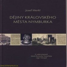 Dějiny královského města Nymburka Josef Merkl