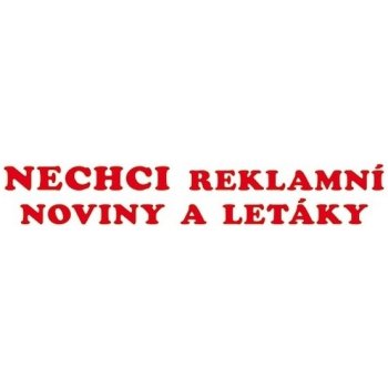 Samolepka na schránku: Nechci reklamní noviny a letáky 15x3 cm