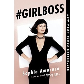 #Girlboss - Amoruso Sophia