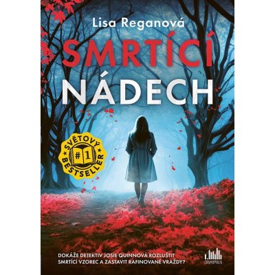Smrtící nádech - Lisa Regan – Hledejceny.cz
