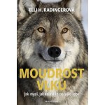 Moudrost vlků - Radingerová Elli H. – Sleviste.cz