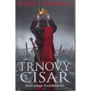 Trnový císař - Mark Lawrence