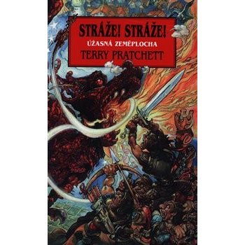 Stráže! Stráže! Úžasná Zeměplocha 8 - Terry Pratchett