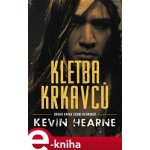 Kletba krkavců - Kevin Hearne – Hledejceny.cz