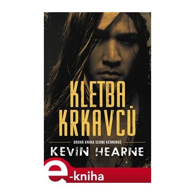 Kletba krkavců - Kevin Hearne – Hledejceny.cz