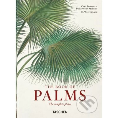 von Martius. The Book of Palms. 40th Ed. – Hledejceny.cz