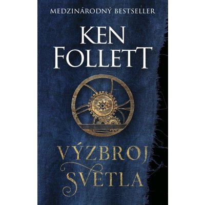 Výzbroj svetla - Ken Follett – Zboží Mobilmania